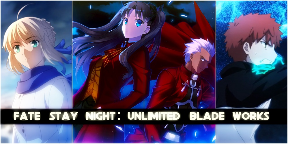 Review — Fate/Stay night: unlimited blade works